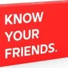 Know Your Friends. Know Your Friends - Het Ultieme Drankspel Voor Vrienden - Partyspel 2 Know Your Friends. Know Your Friends - Het Ultieme Drankspel Voor Vrienden - Partyspel -LEERZAME SPELLEN Verkoopwinkel 550x439