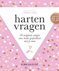 Elma Van Vliet Vertel Eens - Hartenvragen Oma